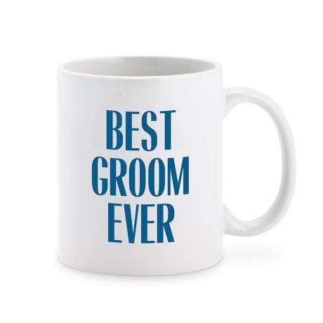 Custom White Ceramic Coffee Mug - Best Groom Ever Print