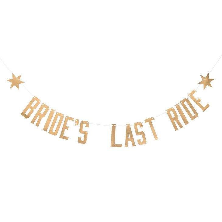 Paper Bachelorette Party Banner - Bride’s Last Ride